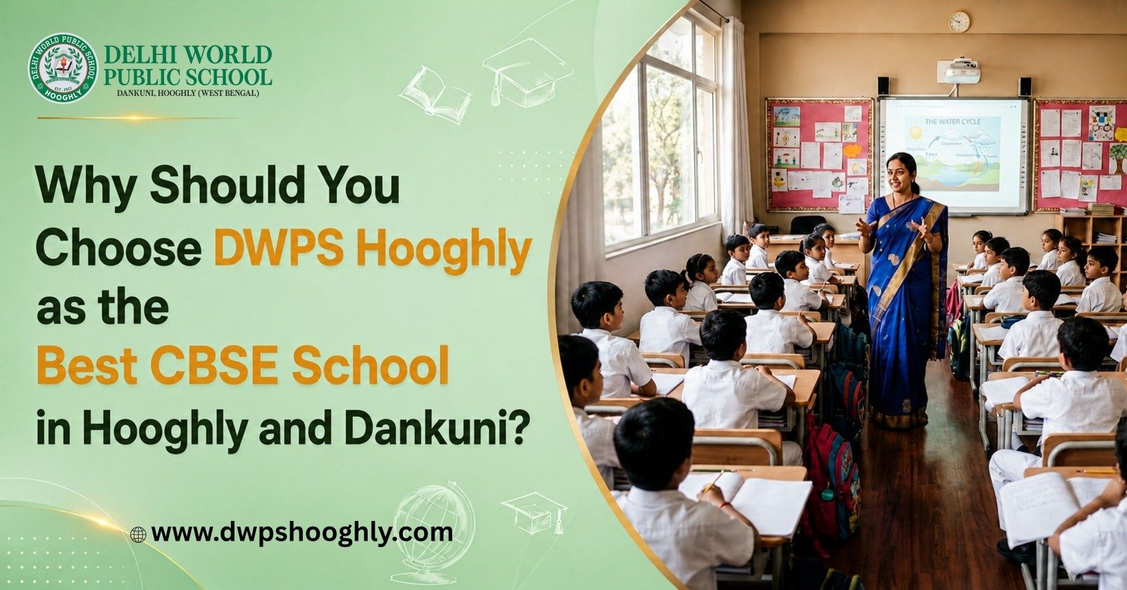 Delhi World Public School Hooghly – Best CBSE School in Hooghly and Dankuni